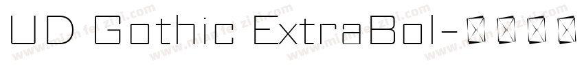 UD Gothic ExtraBol字体转换